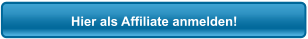 Hier als Affiliate anmelden!